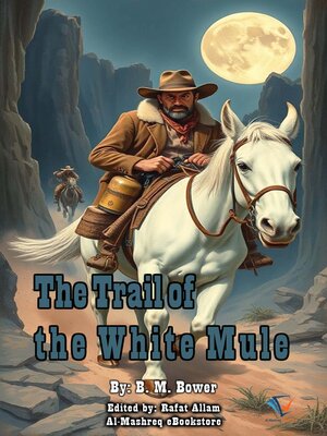 cover image of The Trail of the White Mule